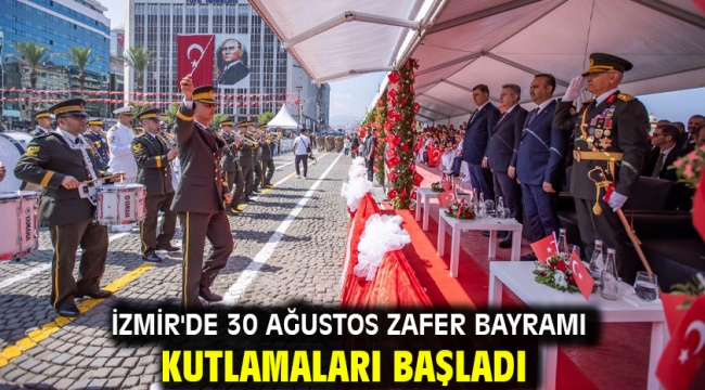 İzmir'de 30 Ağustos Zafer Bayramı kutlamaları başladı