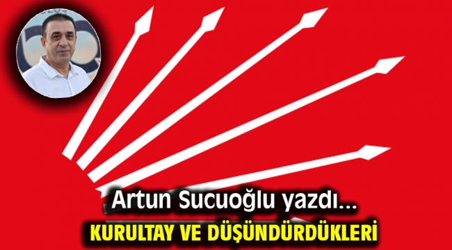 Kurultay ve Düşündürdükleri