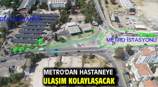 Metro'dan hastaneye ulaşım kolaylaşacak