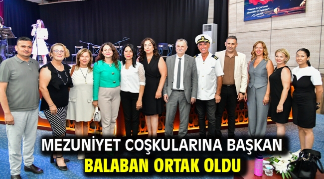 Mezuniyet Coşkularına Başkan Balaban Ortak Oldu