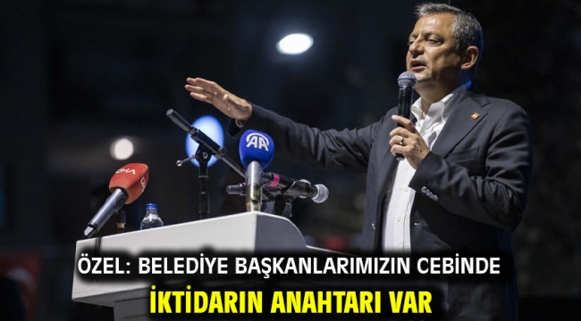 Özel: Belediye başkanlarımızın cebinde iktidarın anahtarı var