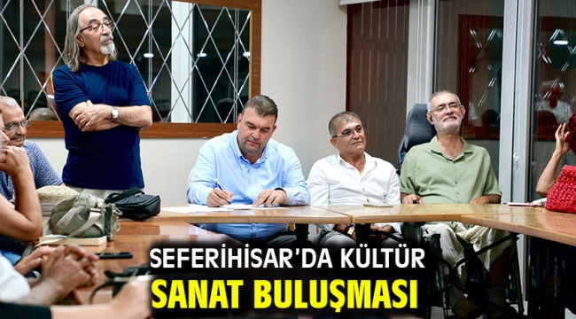 Seferihisar'da kültür sanat buluşması