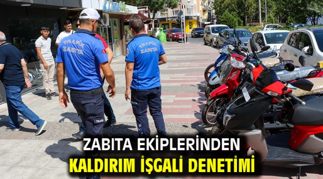 Zabıta ekiplerinden kaldırım işgali denetimi