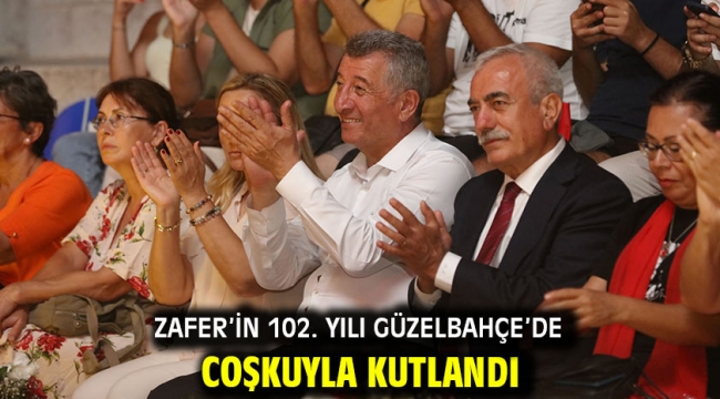 Zafer'in 102. Yılı Güzelbahçe'de Coşkuyla Kutlandı