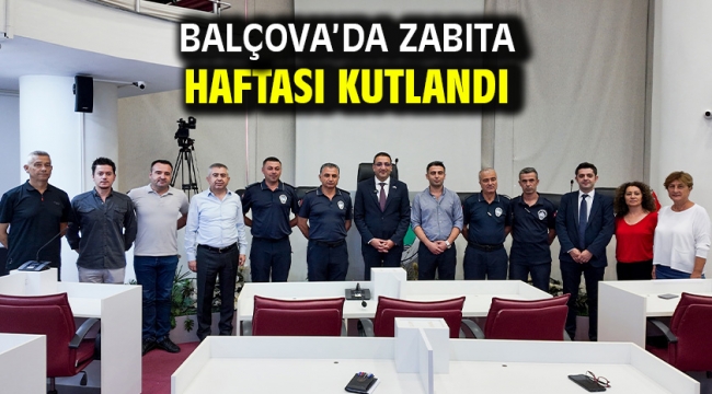 Balçova'da Zabıta Haftası Kutlandı 