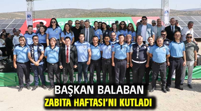 Başkan Balaban Zabıta Haftası'nı Kutladı