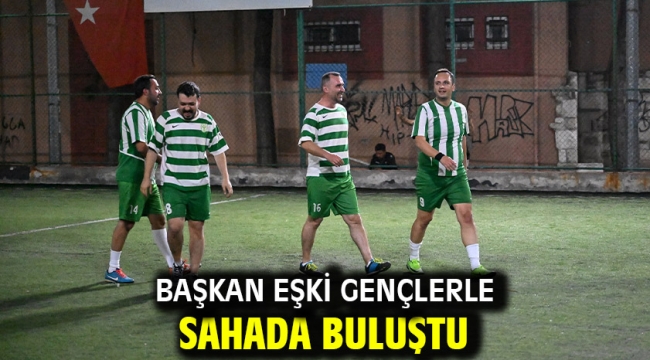 Başkan Eşki gençlerle sahada buluştu