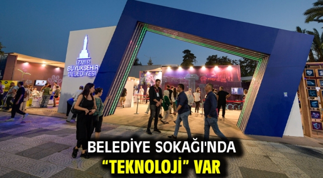 Belediye Sokağı'nda "teknoloji" var