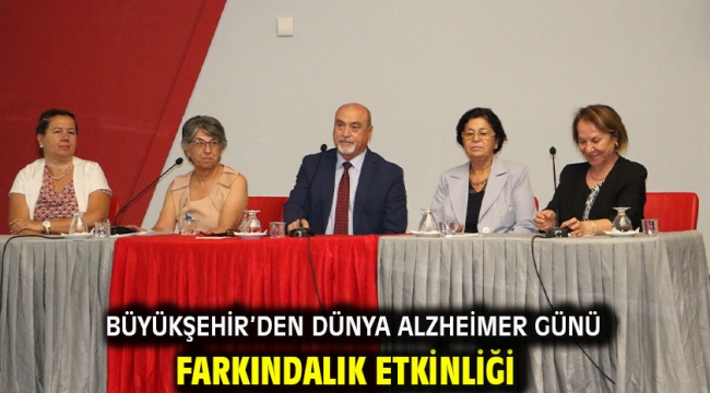 Büyükşehir'den Dünya Alzheimer Günü Farkındalık Etkinliği