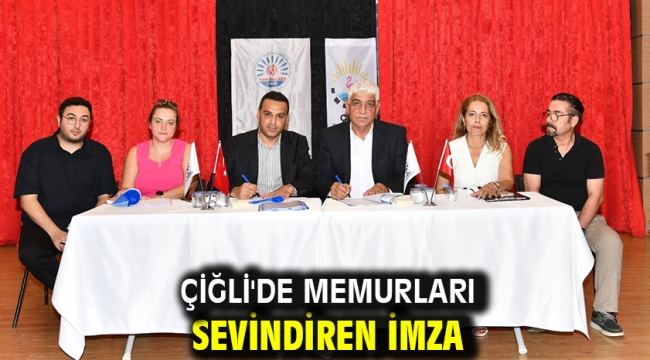 Çiğli'de Memurları Sevindiren İmza