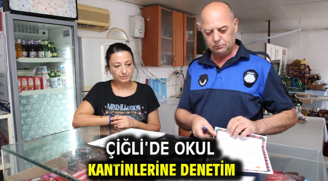 Çiğli'de Okul Kantinlerine Denetim