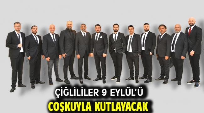 Çiğlililer 9 Eylül'ü Coşkuyla Kutlayacak