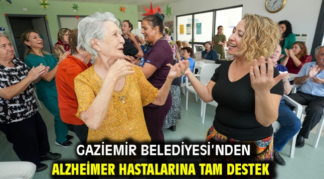 Gaziemir Belediyesi'nden alzheimer hastalarına tam destek