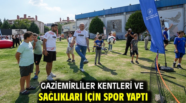 Gaziemirliler kentleri ve sağlıkları için spor yaptı