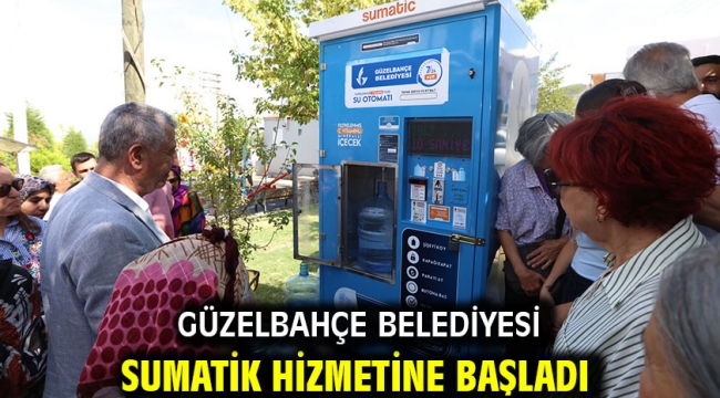 Güzelbahçe Belediyesi SUmatik Hizmetine Başladı