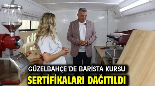 Güzelbahçe'de Barista Kursu Sertifikaları Dağıtıldı