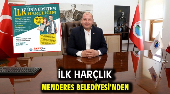 İlk Harçlık Menderes Belediyesi'nden