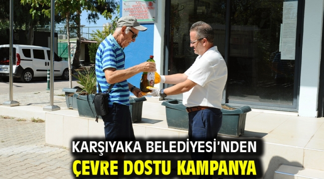 Karşıyaka Belediyesi'nden çevre dostu kampanya