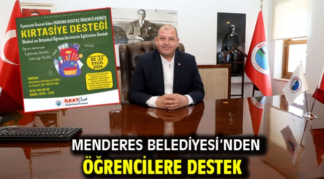 Menderes Belediyesi'nden Öğrencilere Destek