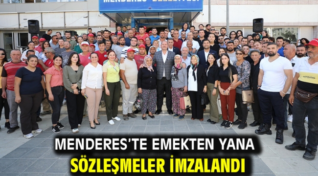 Menderes'te Emekten Yana Sözleşmeler İmzalandı