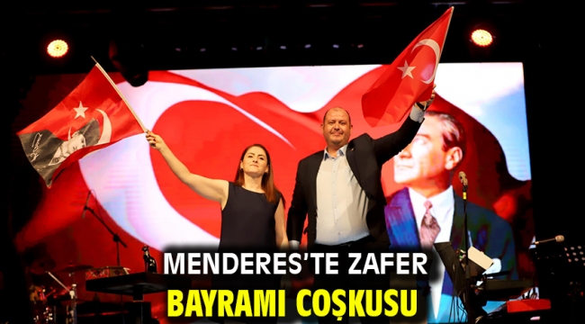 Menderes'te Zafer Bayramı Coşkusu