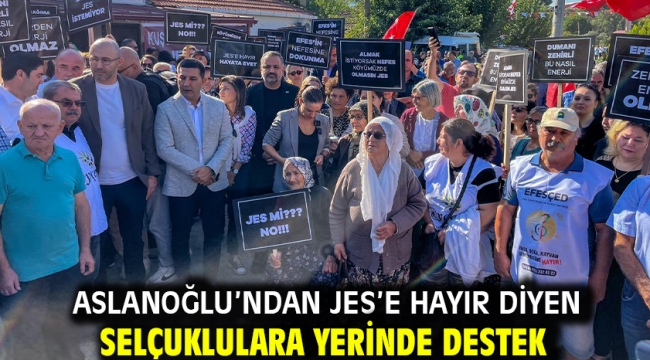 Aslanoğlu'ndan Jes'e Hayır Diyen Selçuklulara Yerinde Destek