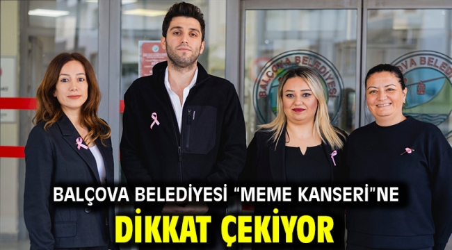 Balçova Belediyesi "Meme Kanseri"ne dikkat çekiyor  