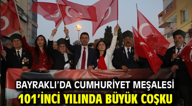 Bayraklı'da Cumhuriyet meşalesi 101'inci yılında büyük coşku 