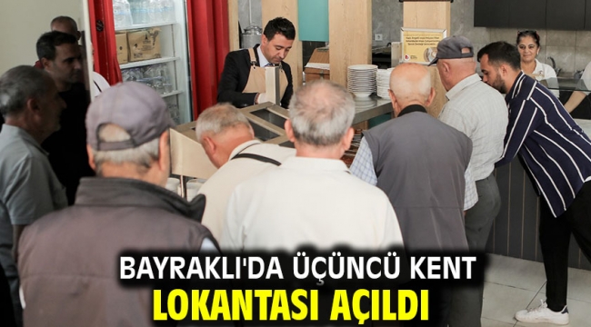 Bayraklı'da üçüncü kent lokantası açıldı