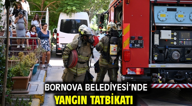 Bornova Belediyesi'nde yangın tatbikatı