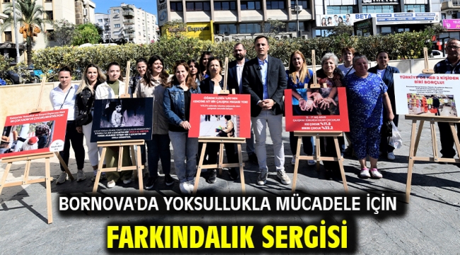 Bornova'da yoksullukla mücadele için farkındalık sergisi