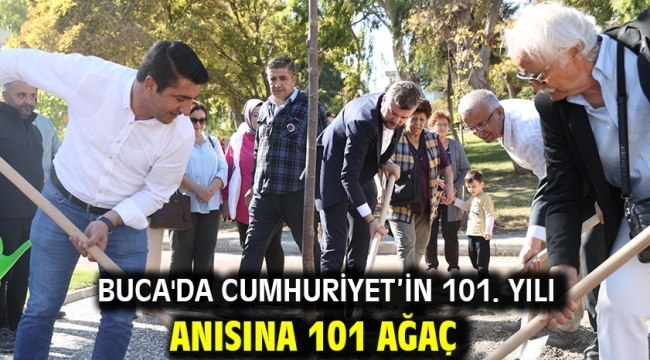 Buca'da Cumhuriyet'in 101. yılı anısına 101 ağaç