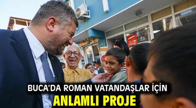 Buca'da Roman vatandaşlar için anlamlı proje