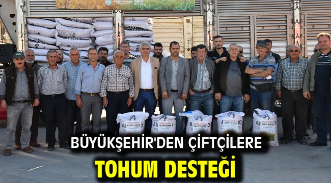 Büyükşehir'den Çiftçilere Tohum Desteği