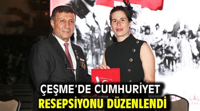 Çeşme'de Cumhuriyet Resepsiyonu düzenlendi