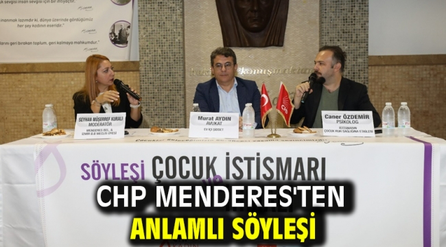 CHP Menderes'ten Anlamlı Söyleşi