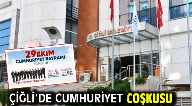 Çiğli'de Cumhuriyet Coşkusu