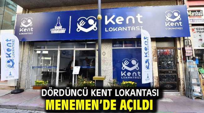 Dördüncü Kent Lokantası Menemen'de açıldı