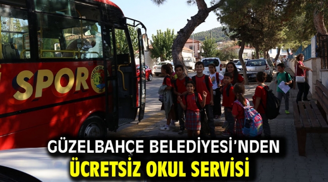 Güzelbahçe Belediyesi'nden Ücretsiz Okul Servisi