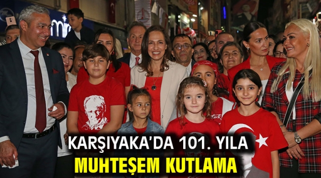 Karşıyaka'da 101. yıla muhteşem kutlama