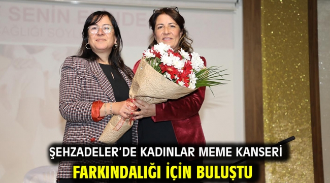 Şehzadeler'de Kadınlar Meme Kanseri Farkındalığı İçin Buluştu