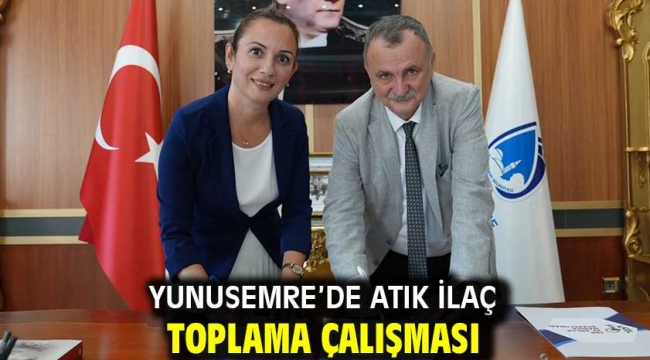 Yunusemre'de Atık İlaç Toplama Çalışması