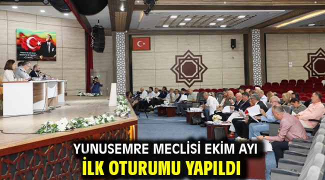 Yunusemre Meclisi Ekim Ayı İlk Oturumu Yapıldı