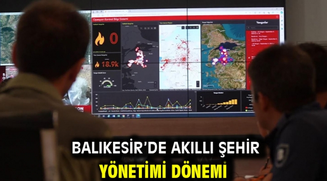 Balıkesir'de Akıllı Şehir Yönetimi dönemi