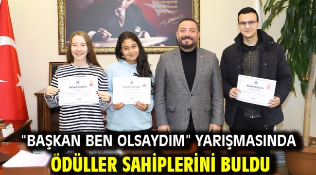 "Başkan Ben Olsaydım" Yarışmasında Ödüller Sahiplerini Buldu