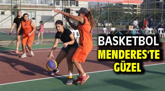 Basketbol Menderes'te Güzel