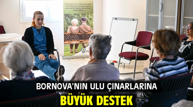 Bornova'nın ulu çınarlarına büyük destek