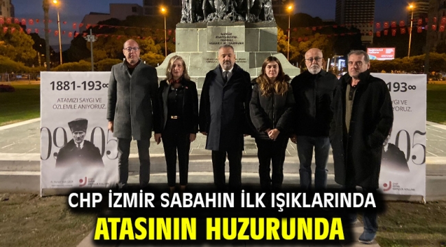 Chp İzmir Sabahın İlk Işıklarında Atasının Huzurunda