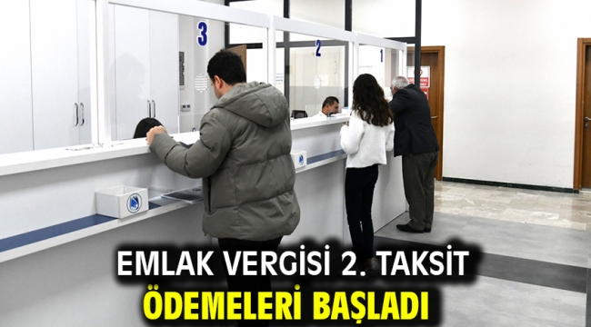 Emlak Vergisi 2. Taksit Ödemeleri Başladı