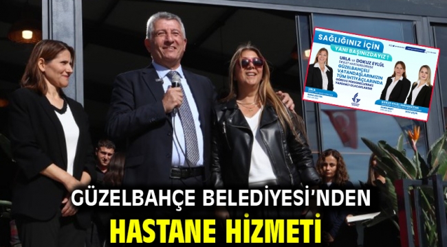 Güzelbahçe Belediyesi'nden Hastane Hizmeti